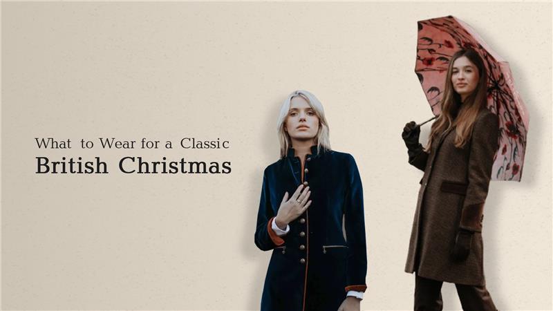 What to Wear for a Classic British Christmas